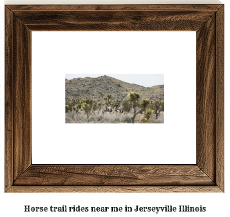 horse trail rides near me in Jerseyville, Illinois